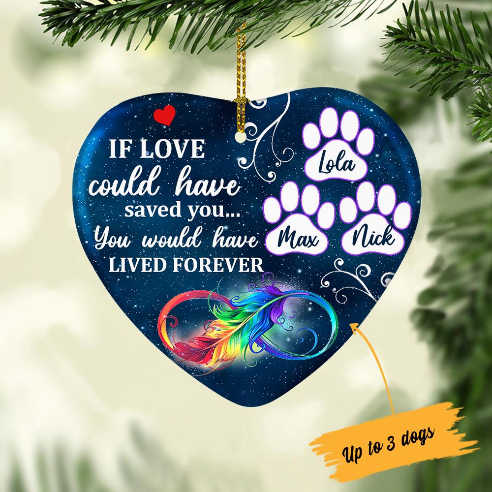 Personalized name if love could have saved you dog paw Ornament